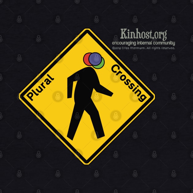 Caution: Plural Crossing by Kinhost Pluralwear